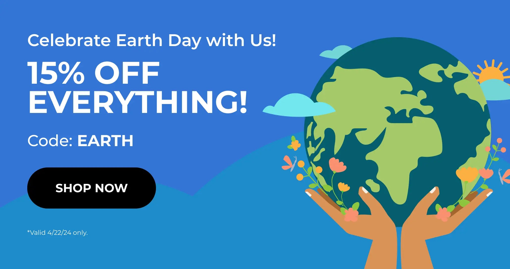 Today Only! 15% OFF Site-Wide with Code EARTH