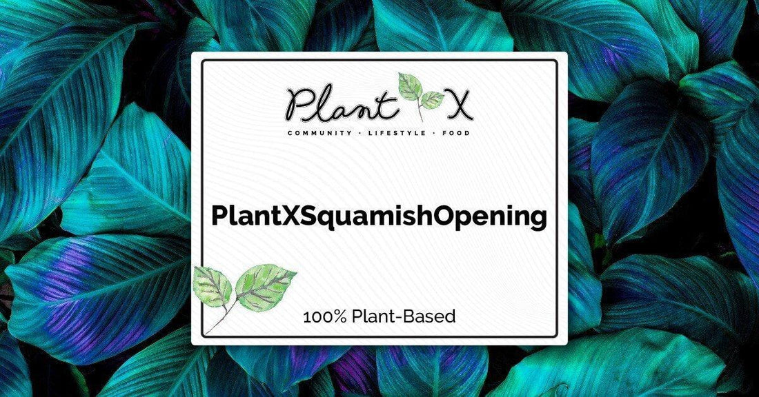 Press-PlantX Opens 1st Physical Store in Canada