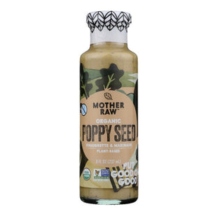 Mother Raw - Dressing Poppy Seed, 8 Fl Oz - Pack of 6