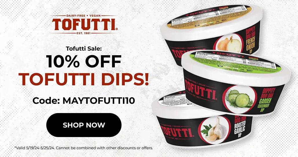 10% OFF Tofutti Dips with code MAYTOFUTTI10